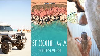 Ep 16  Broome Troopy Vlog [upl. by Zadack]