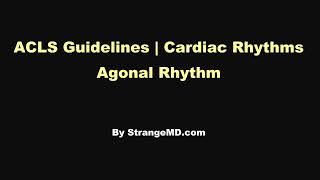 Agonal Rhythm  ACLS Rhythm Recognition and Guidelines [upl. by Amadeus601]