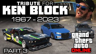 GTA Online  Tribute for Ken Block Part 3 Custom Styles Hoonicorn vs the World [upl. by Leroi29]