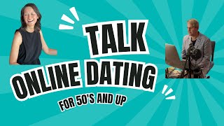 Online Dating Tips for Singles in 50s and 60s [upl. by Redmer]