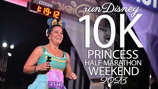 10K  runDisney Princess Half Marathon Weekend  2023 [upl. by Eryn]