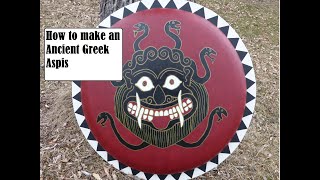 How to Make a Hoplite Shield  Ancient Greek Aspis [upl. by Leidag]