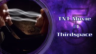 Thirdspace  Babylon 5 Grey 17 Podcast  TNT Movie 1 [upl. by Aihcila619]