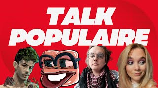 TALK POPULAIRE AVEC PANTOUFL  LOUISEBHN TRINKSLARTISTE  MURENEE [upl. by Primrose]