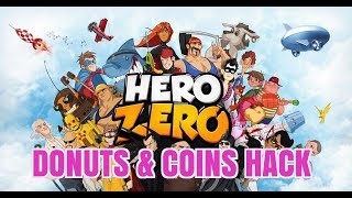 HERO ZERO HACK 2018 Get Unlimited Donuts amp Coins 100 Works [upl. by Nickolai]