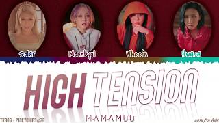 MAMAMOO 마마무  HIGH TENSION 춤을 춰 Lyrics Color CodedHanRomEng [upl. by Llewellyn943]