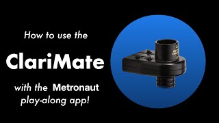 ClariMate Collaboration with Metronaut [upl. by Grimona]