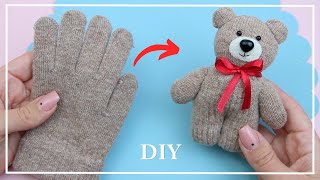 Из одной перчатки сделала Милого Медвежонка 🐻🧤 Легко У вас получится 💛 Teddy bear making DIY [upl. by Anilah]