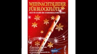 Weihnachtslieder für Blockflöte  Noten amp MP3 MIDI Download [upl. by Evot]