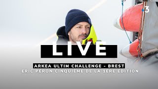 Arkea Ultim Challenge Suivez larrivée dEric Péron à Brest cinquième de la course [upl. by Latoniah813]