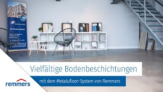 Vielfältige Bodenbeschichtungen mit dem MetalufloorSystem von Remmers [upl. by Eenahc]