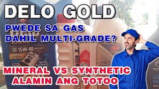 Pwede ba sa gas at diesel ang Delo Gold o multigrade na langis [upl. by Hepzi93]