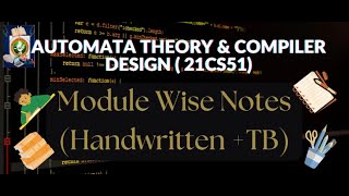 Module wise NOTES  ATCD 21CS51Automata Theory amp Compiler Design Notes  Important Topics to Study [upl. by Rodmann]