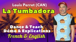 La Tumbadora Line Dance Dance amp Teach  Démo amp Explications  French amp English [upl. by Gautious]