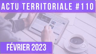 ACTU TERRITORIALE FÉVRIER 2023  retraites attractivité du public réforme des concours [upl. by Nana]