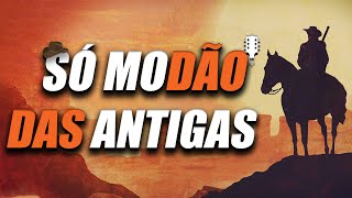 MODÃO RAIZ SERTANEJA  SÓ AS MELHORES DO SERTANEJO ANTIGO 🎶 [upl. by Trey890]