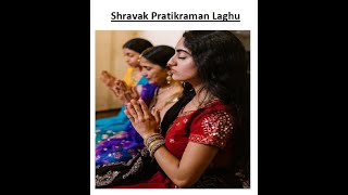 Shravak Pratikraman Laghu [upl. by Rabbaj]