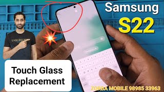 Samsung S22 Glass Replacement zorba mobile 919898533963 [upl. by Zwiebel502]