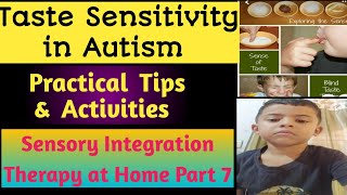 Understanding Gustatory Sensitivity in Autistic Children  Solutions amp Activitiesasdautismmom [upl. by Leahcar]