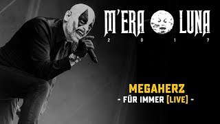 Megaherz  quotFür Immerquot  live at Mera Luna 2017 [upl. by Sherie617]