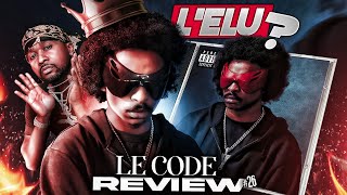 La Fève l’élu de la nouvelle génération   Le Code Review 26 [upl. by Htebiram544]