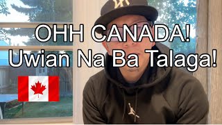 Hangang pangarap ka na lang baBuhay Canada [upl. by Eserahc]