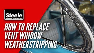 How To Replace Vent Window Weatherstripping [upl. by Chernow]