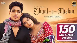 Zihaal e Miskin Video JavedMohsin  Vishal Mishra Shreya Ghoshal  Rohit Z Nimrit A  Kunaal V [upl. by Jamill]