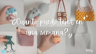 ¿Cuantas cosas puedo tejer en una semana  Life Crochet [upl. by Izawa]