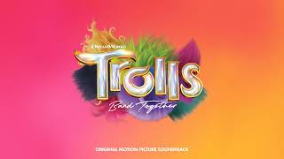 Andrew Rannells amp Brianna Mazzola  Mount Rageous From TROLLS Band Together Official Audio [upl. by Shayna]