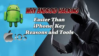 Why Android Hacking is Easier Than iPhone android cyberprotection hackingtools [upl. by Fielding]