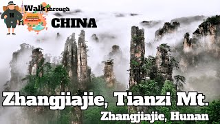 Zhangjiajie National Forest Park  the Tianzi mt scenic area [upl. by Anirdnajela]