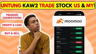 Cara Trade Saham US Dan Malaysia Boleh Untung Besar Moomoo PaperTrade Tutorial DausDK [upl. by Aggappe390]