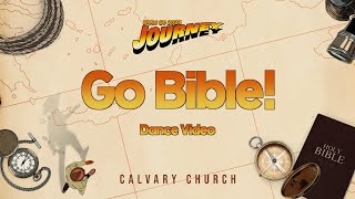 Go Bible  Dance Video  Awesome Kids worship [upl. by Mariel]