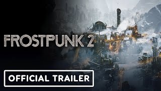 Frostpunk 2  Official Accolades Trailer [upl. by Gershom]