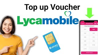 How To Top Up Lycamobile Voucher 2024 [upl. by Eurd]