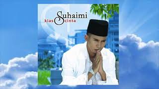 Kias Cinta  Suhaimi Official Audio [upl. by Sedinoel]