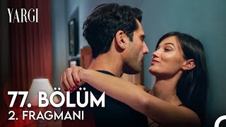 Yargı 77 Bölüm 2 Fragmanı  Ömrümden Bir Geceyi Sensiz Geçirmek İstemiyorum [upl. by Wester]