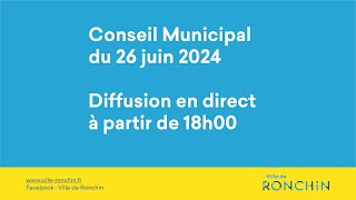 Conseil Municipal du 26 juin 2024 [upl. by Gerry]