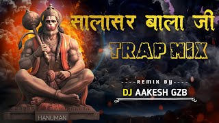 SALASAR BALA JI  TRAP MIX  djaakeshgzb [upl. by Kinimod]