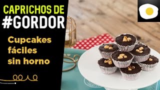 Cupcakes fáciles sin horno Receta  Caprichos de Gordor [upl. by Yhtur873]