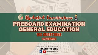 Preboard Examination  150 General Education Questions  March 17 2024 [upl. by Giacinta]