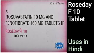 Roseday F 10 Tablet uses in Hindi  Rosuvastatin amp Fenofibrate Tablet [upl. by Nahsez502]