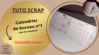 TUTO SCRAP  Calendrier de Bureau n°1 [upl. by Boone]