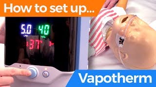 How to set up Vapotherm [upl. by Jemimah]