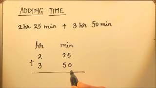 ADDING TIME HOURS AND MINUTES [upl. by Meletius]