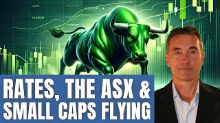 Rate Cuts amp an ASX Outlook – Small Caps Flying [upl. by Giustino800]