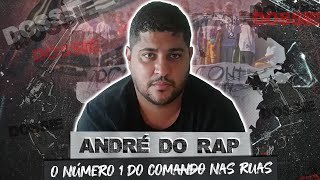 A HISTÓRIA DE ANDRÉ DO RAP O CHEFE DE LOGÍSTICA DO PCC [upl. by Eceirtal164]