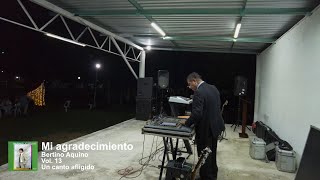 Bertino  Mi Agradecimiento En vivo desde Puerto Aventura 57 [upl. by Eelta]