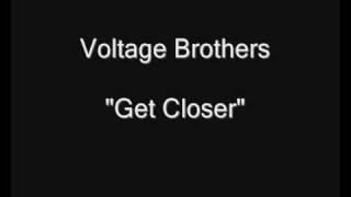 Voltage Brothers  Get Closer HQ Audio Vinyl LP Rip [upl. by Mohkos]